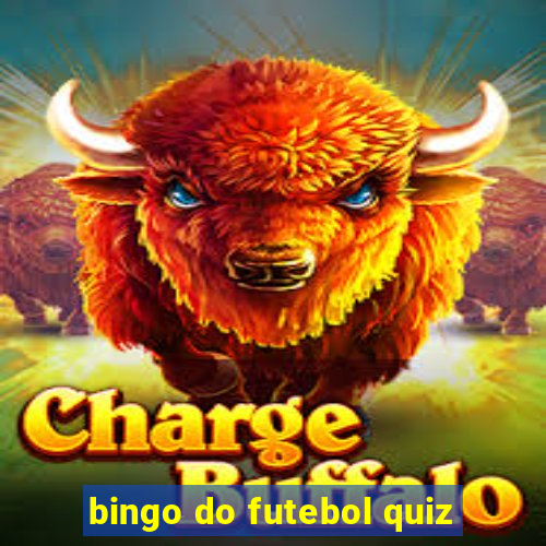 bingo do futebol quiz